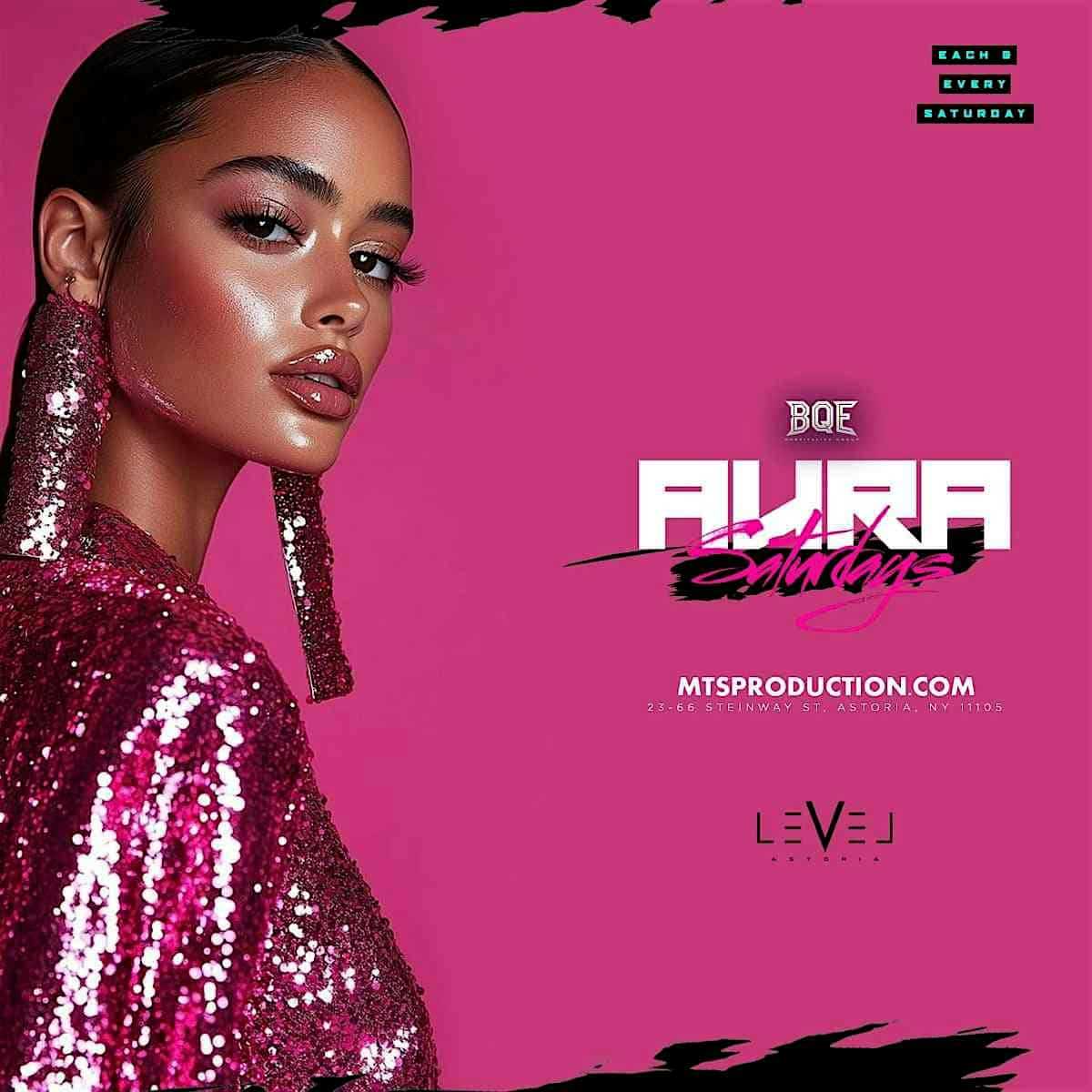 Buy tickets for Aura Saturdays at Level Astoria – Reggaeton & Latin Party Queens Aura Saturdays at Level Astoria – Reggaeton & Latin Party Queens