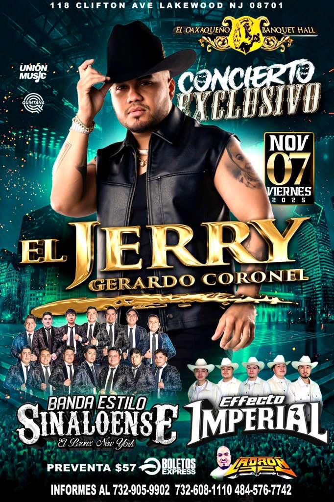 Buy tickets for EL JERRY GERARDO CORONEL | BANDA SINALOENSE & EFFECTO IMPERIAL EL JERRY GERARDO CORONEL | BANDA SINALOENSE & EFFECTO IMPERIAL