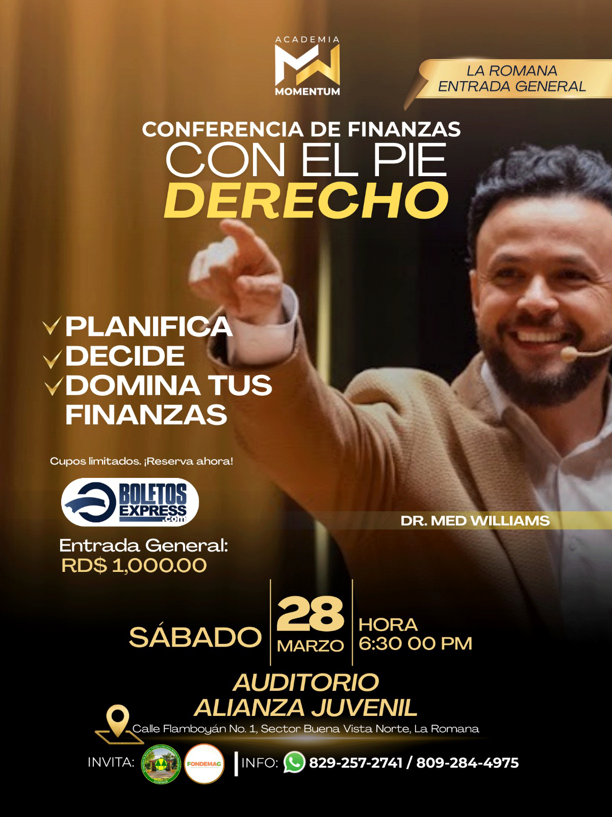 Buy tickets for LA ROMANA <br> CONFERENCIA DE FINANZAS CON EL PIE DERECHO LA ROMANA <br> CONFERENCIA DE FINANZAS CON EL PIE DERECHO